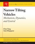 Cover: Narrow Tilting Vehicles - Morgan & Claypool Publishers