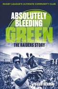 Cover: Absolutely Bleeding Green - Allen & Unwin