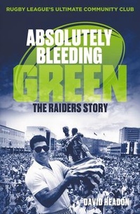 Abbildung von: Absolutely Bleeding Green - Allen & Unwin