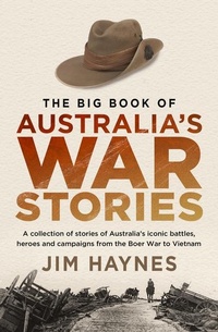 Abbildung von: The Big Book of Australia's War Stories - Allen & Unwin