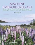 Cover: Machine Embroidered Art - Search Press Ltd