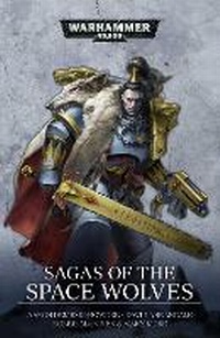 Enlarge image Cover: Sagas of the Space Wolves: The Omnibus - Games Workshop Ltd