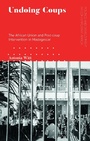 Cover: Undoing Coups - Zed Books Ltd