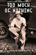 Cover: Bob Dylan Too Much of Nothing - Red Planet Publishing Ltd