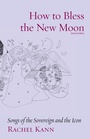 Cover: How to Bless the New Moon - Ben Yehuda Press