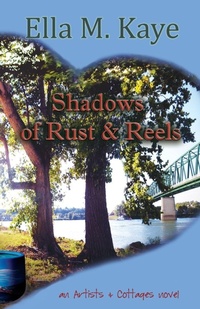 Enlarge image Cover: Shadows of Rust & Reels - Elucidate Publishing