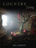 Cover: Country, Living - ALICE JAMES BOOKS