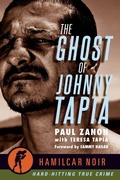 Cover: The Ghost of Johnny Tapia - Hamilcar Publications