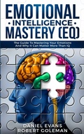 Cover: Emotional Intelligence Mastery (EQ) - Rose Levesque