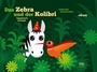 Cover: Das Zebra und der Kolibri 1 - FQL - Publishing