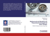 Enlarge image Cover: Mathematical Modeling & Theoretical Concepts of Gear Design - LAP Lambert Academic Publishing