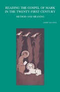 Cover: Reading the Gospel of Mark in the Twenty-First Century - Peeters Publishers
