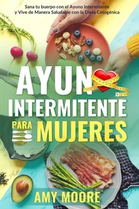 Abbildung von: Ayuno Intermitente para Mujeres - Heirs Publishing Company