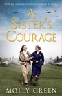 Cover: A Sister's Courage - AVON, a division of HarperCollins Publishers Ltd