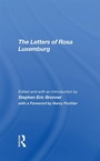 Cover: The Letters Of Rosa Luxemburg - Routledge