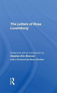 Enlarge image Cover: The Letters Of Rosa Luxemburg - Routledge