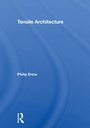 Cover: Tensile Architecture - Routledge