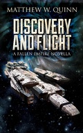 Cover: Discovery and Flight (Choi and Watson, #2) - Matthew Quinn