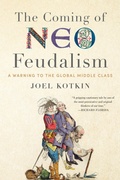 Cover: The Coming of Neo-Feudalism - Encounter Books