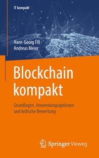 Abbildung von: Blockchain kompakt - Springer Vieweg