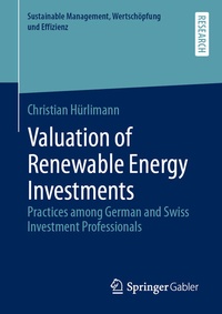 Abbildung von: Valuation of Renewable Energy Investments - Springer Gabler