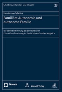 Abbildung von: Familiäre Autonomie und autonome Familie - Stämpfli Verlag