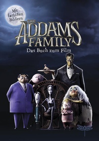 Enlarge image Cover: The Addams Family - Das Buch zum Film - Dragonfly