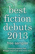 Cover: Best Fiction Debuts 2013: Free Sampler - HarperCollins