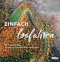 Cover: HOLIDAY Reisebuch: Einfach losfahren - Merian / Holiday