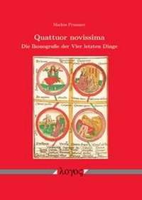 Abbildung von: Quattuor novissima - Logos Berlin