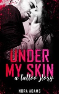 Cover: Under My Skin - A Tattoo Story - Hippomonte