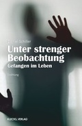 Cover: Unter strenger Beobachtung - KLECKS-VERLAG