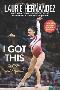 Enlarge image Cover: I Got This: To Gold and Beyond: New and Expanded Edition - HarperCollins