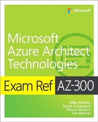 Abbildung von: Exam Ref AZ-300 Microsoft Azure Architect Technologies - Addison Wesley