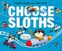 Cover: Choose Sloths - Ladybird