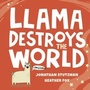 Cover: Llama Destroys the World - Puffin