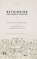 Cover: Rethinking Sino-Japanese Alienation - Oxford University Press