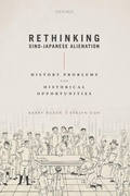 Cover: Rethinking Sino-Japanese Alienation - Oxford University Press