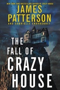 Cover: The Fall of Crazy House - Jimmy Patterson