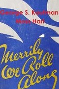 Cover: Merrily We Roll Along - Blurb
