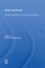 Cover: Births And Power - Routledge