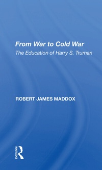 Enlarge image Cover: From War To Cold War - Routledge
