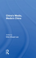 Cover: China's Media, Media's China - Routledge