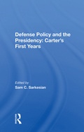 Cover: Defense Policy And The Presidency - Routledge