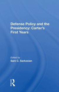 Enlarge image Cover: Defense Policy And The Presidency - Routledge