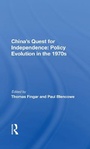 Cover: China's Quest For Independence - Routledge