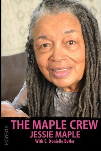 Enlarge image Cover: The Maple Crew - Jessie Maple