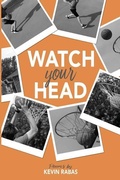 Cover: Watch Your Head - Meadowlark Books