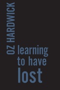 Cover: Learning to Have Lost - Recent Work Press