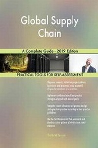 Abbildung von: Global Supply Chain A Complete Guide - 2019 Edition - 5STARCooks
